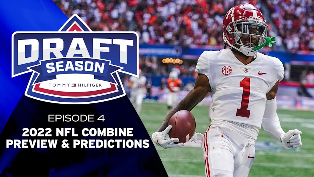 Draft Season | What to watch for at the 2022 NFL Combine