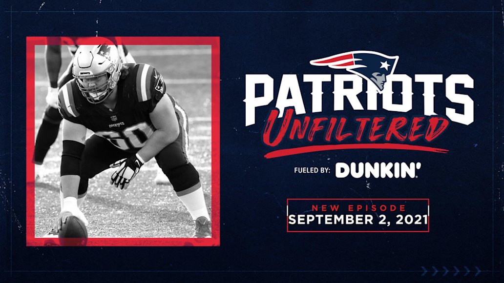 Patriots Unfiltered 9/2: Initial 53-Man Roster Reaction
